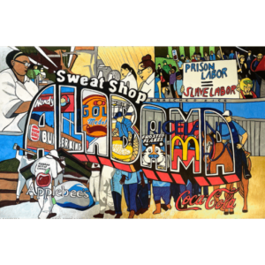 ALABAMA-Sweat-Shop, 26x40 inches, acrylic on paper, © Denise Weaver Ross