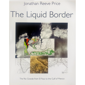The Liquid Border by Jonathan Reeve Price